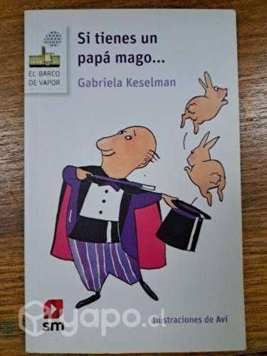 Libro Si tienes un papá mago