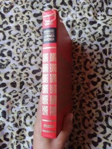 Nagasaki la bomba olvidada - Frank W Chinnock