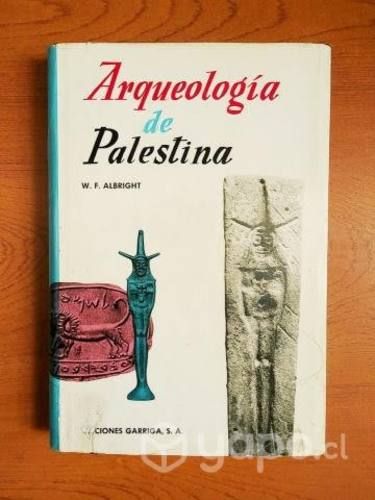 ARQUEOLOGÍA DE PALESTINA / W. Albright / Tapa dura