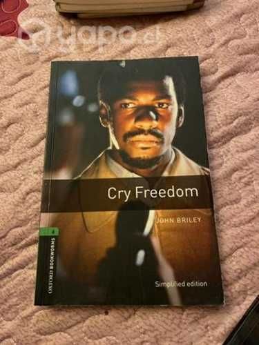 Cry freedom