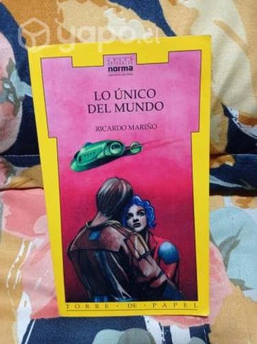 LO UNICO DEL MUNDO Autor: RICARDO MARIÑO
