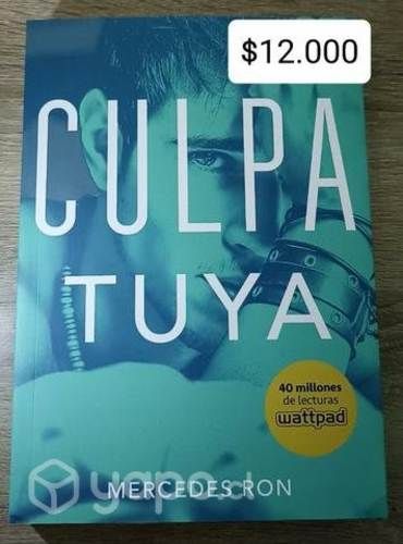 Libros Culpa Tuya (Mercedes Ron)