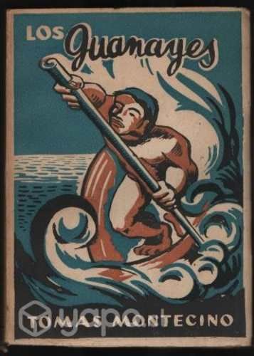 Los guanayes. Tomás Montecino (Libro Intonso)