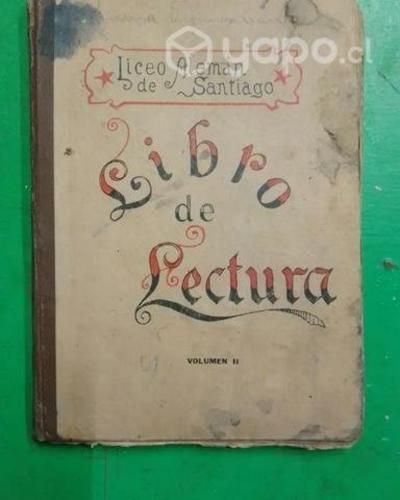 Antiguo Libro de Lectura - Liceo Alemán