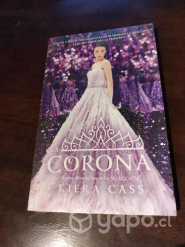 La Corona (La selección 5) - Kiera Cass