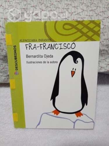 FRA-FRANCISCO Autor: Bernardita Ojeda