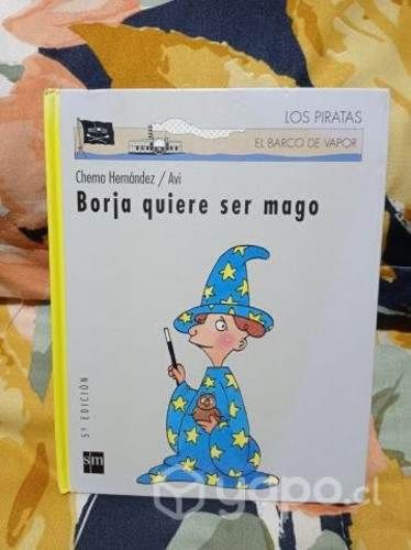 Borja quiere ser mago Autor Chema Hernandez / Avi