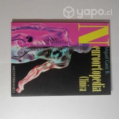 Libro Medicina: Neuro ortopedia clínica