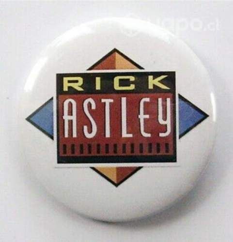 Pin Rick Astley badge Plástico 5.5 cms diámetro