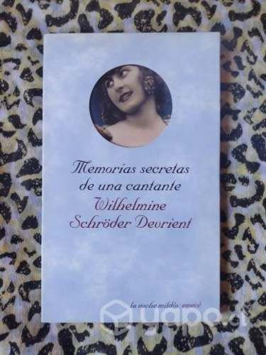 Memorias secretas de una cantante - Wilhelmine S