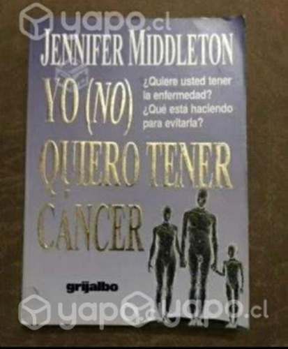 Yo (No) Quiero Tener Cáncer- J. Middleton