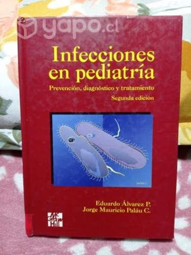 Infecciones en pediatria Prevencion, diagnostico