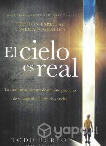 El Cielo Es Real Edición Cinematográfica / T Burpo