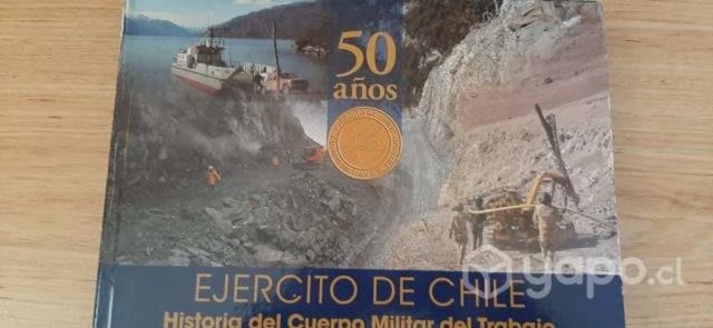 Coleccion 50 años historia militar de chile