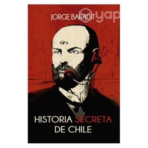 Historia Secreta De Chile 1, Baradit