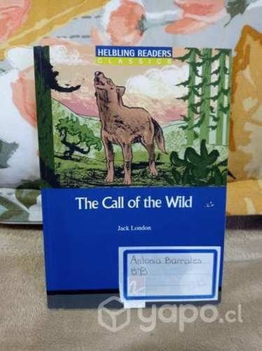 The Call of the Wild Autor: Jack London