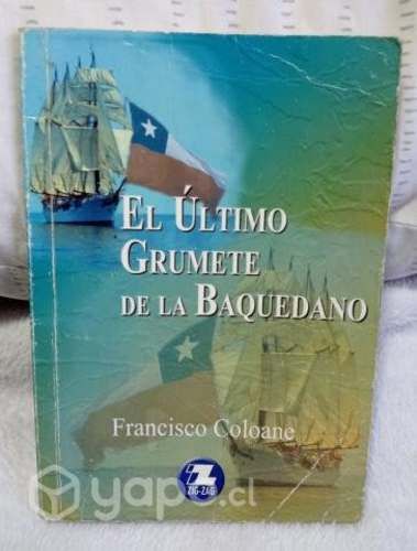 El Ultimo Grumete de la Baquedano - Francisco C