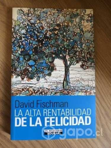 Libro La alta rentabilidad de la felicidad