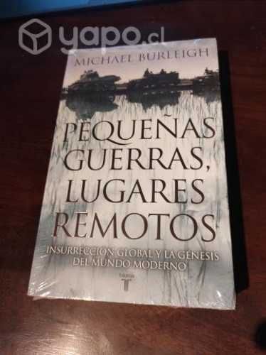 Pequeñas guerras, lugares remotos Michael Burleig
