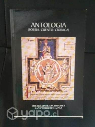 Antología (Poesía cuento, crónica)