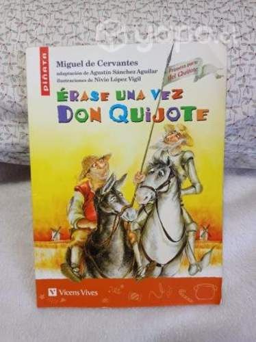 OTRA VEZ DON QUIJOTE Autor: Miguel de Cervantes