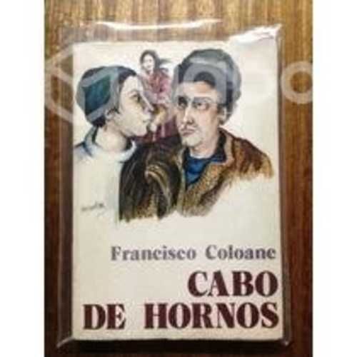 Cabo de hornos - francisco coloane