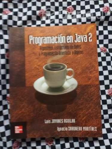 Programación en Java 2 de Luis Joyanes Aguilar,