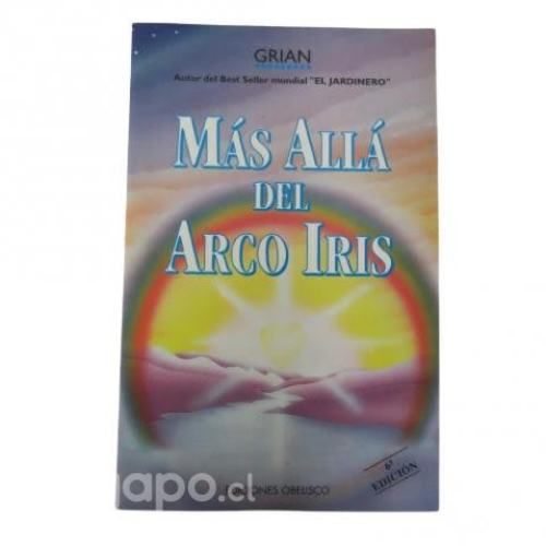 Libro MAS ALLA DEL ARCO IRIS / GRIAN
