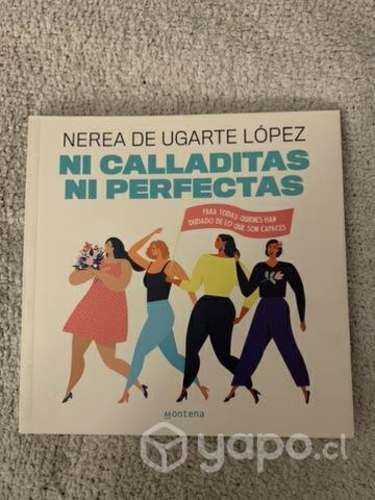 Libro Ni calladitas ni perfectas
