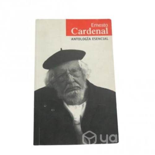 Libro Ernesto Cardenal ANTOLOGÍA ESENCIAL - Poesía