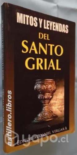 Mitos y leyendas del santo grial - vv. aa