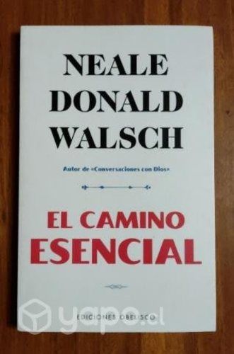 El camino esencial - Donald Walsh (NUEVO)