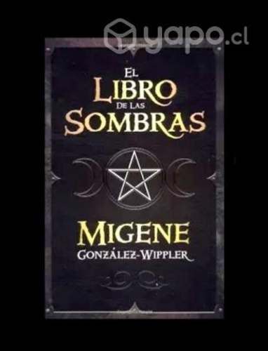 El libro de las sombras - Migene González-Wippler