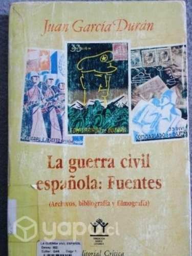 La guerra civil española.Juan García Duran