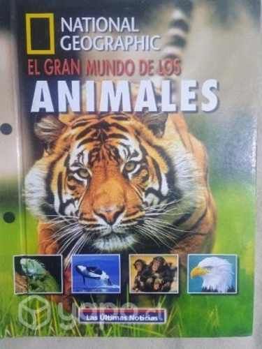 El Gran mundo de los animales.National Geographic