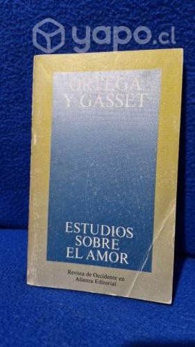 Estudios sobre el amor, José Ortega y Gasset