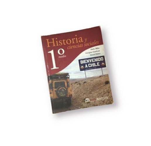 Libro Historia y Ciencias Sociales 1ro Medio Usado
