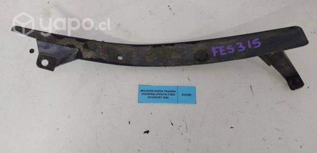 Moldura Rueda Trasera Izq (FES315) Ford Ecosport