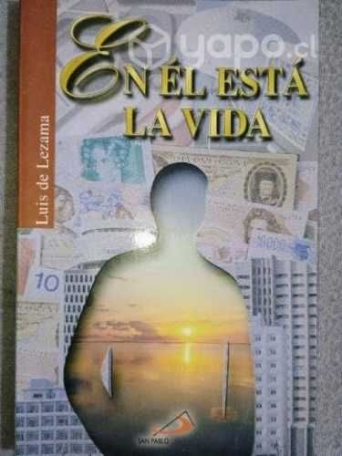En él está la vida Luis de Lezama