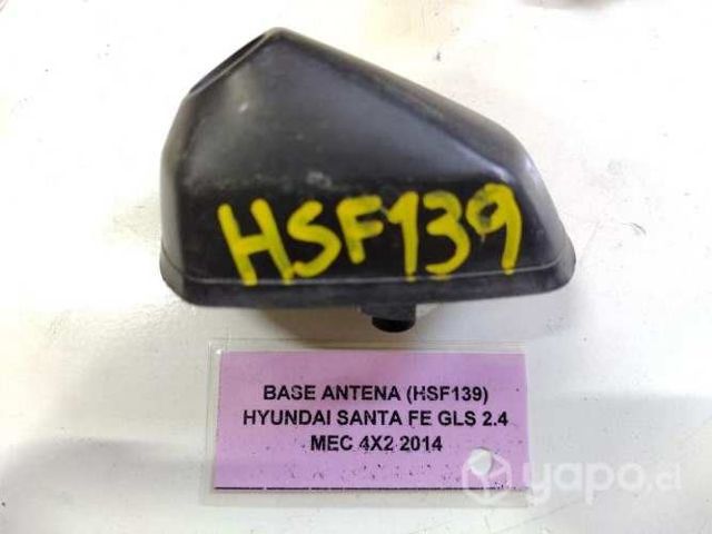 Base antena (HSF139) Hyundai Santa fe GLS 2.4 MEC