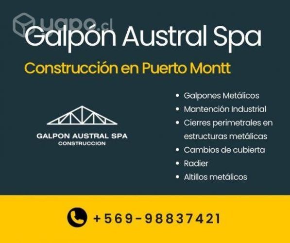 Construcciones de Galpones Pto Montt