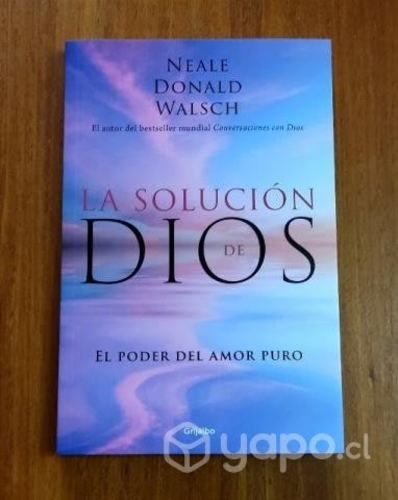 La solución de Dios - Neale Donald Walsch (NUEVO)