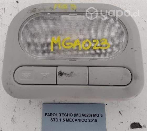 Farol Techo (MGA023) MG 3 STD 1.5 Mecanico 2015