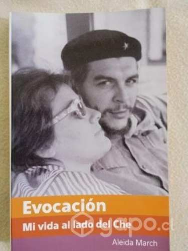 Evocación.Mi vida al lado del Che.Aleida March