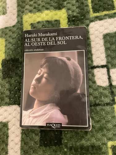Libro Haruki Murakami Al sur de la frontera, al oeste del sol