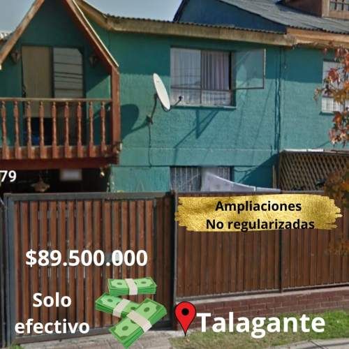 PROPIEDAD EN TALAGANTE, NO REGULARIZADA, SOLO EFECTIVO
