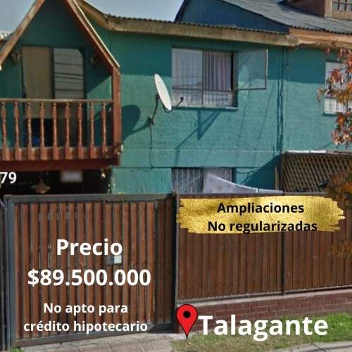 PROPIEDAD EN TALAGANTE, NO REGULARIZADA, SOLO EFECTIVO