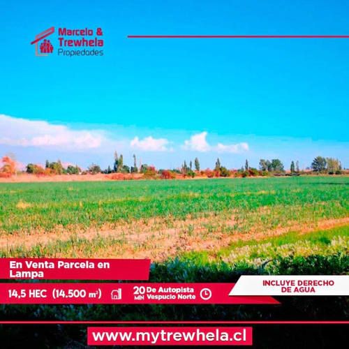 VENDO PARCELA 14.5 HECTAREAS CERCANO AL AEROPUERTO, COMUNA DE LAMPA. CODIGO #1012