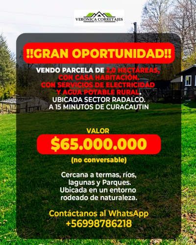 PARCELA DE 2,0 HECTÁREAS, CON CASA ,  COMUNA CURACAUTIN.