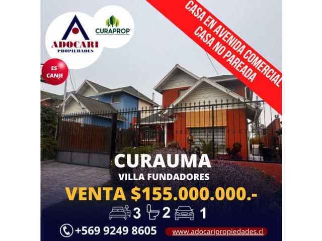 CURAUMA - VILLA FUNDADORES - 3D 2B 1E